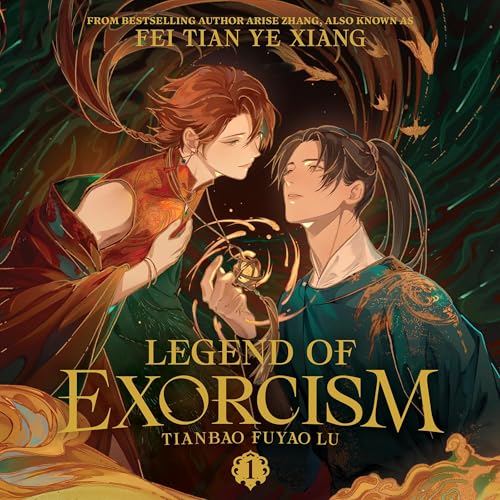 Legend of Exorcism: Tianbao Fuyao Lu, Vol. 1