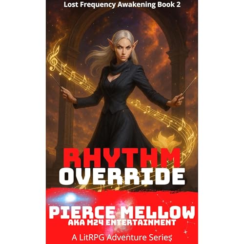 Rhythm Override Lost Frequency Awakening Book 2