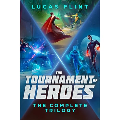 The Tournament of Heroes Trilogy