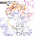 A Most Unlikely Hero, Volume 8