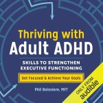 Thriving with Adult ADHD
