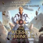 The Weirkey Chronicles Omnibus