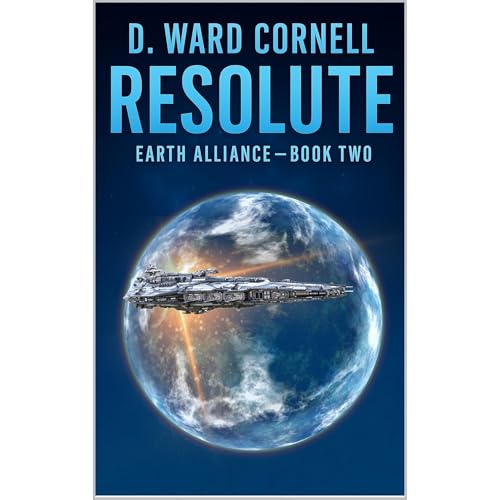 Earth Alliance, Book 2: Resolute