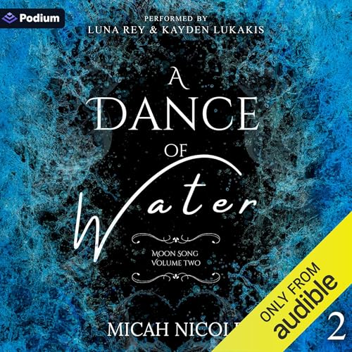 A Dance of Water
