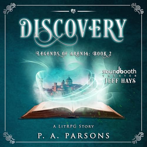 Discovery: A LitRPG Story