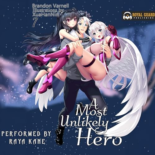 A Most Unlikely Hero, Vol. 7