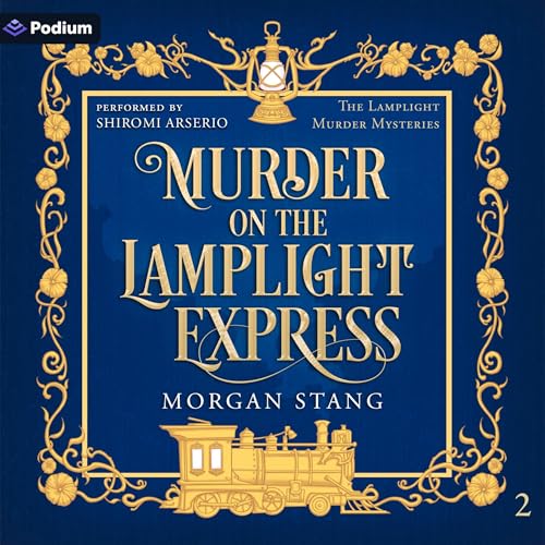 Murder on the Lamplight Express