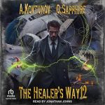 The Healer's Way, Book 12