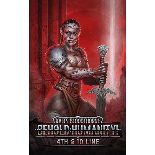 Behold Humanity!, Book 14: 4th & 10 Line