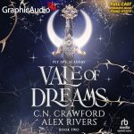 Vale of Dreams (Dramatized Adaptation)