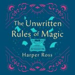 The Unwritten Rules of Magic