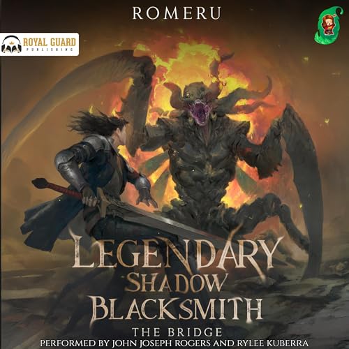 Legendary Shadow Blacksmith: The Bridge