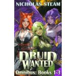 Druid Wanted Omnibus: Books 1-3