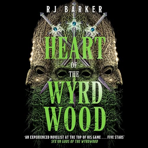Heart of the Wyrdwood