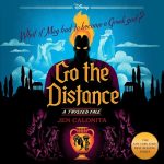 Go the Distance: A Twisted Tale