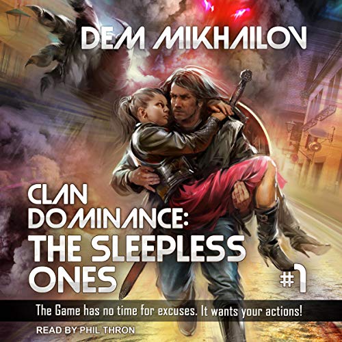 Clan Dominance: The Sleepless Ones, Book 1