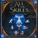 All the Skills 2: A Deck Building LitRPG