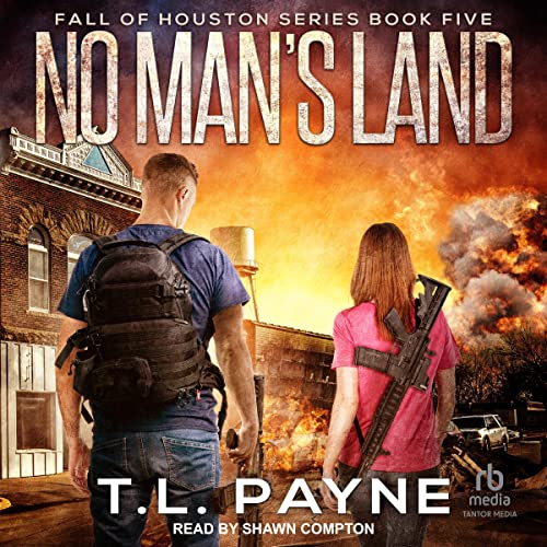 Fall of Houston, Book 5: No Man's Land