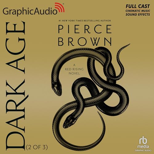 Dark Age (Part 2 of 3) (Dramatized Adaptation)