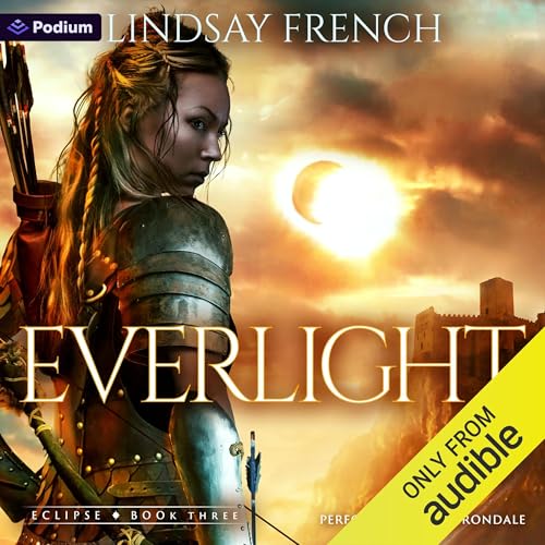 Everlight: A Sci-Fi Romantasy