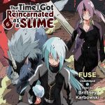 That Time I Got Reincarnated as a Slime, Vol. 6