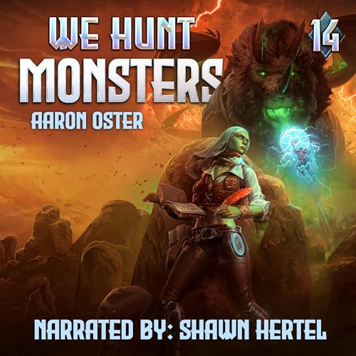 We Hunt Monsters 14