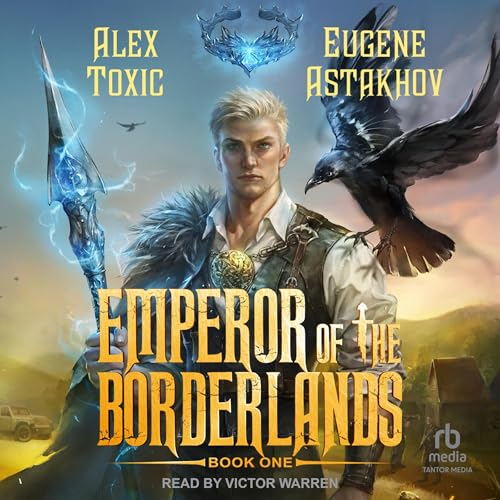 Emperor of the Borderlands, Book 1