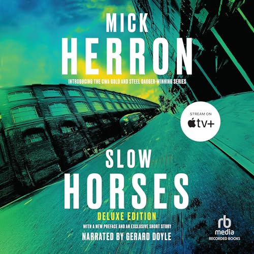 Slow Horses (Deluxe Edition)
