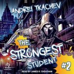 The Strongest Student: Book 2