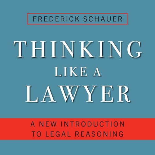 Thinking Like a Lawyer