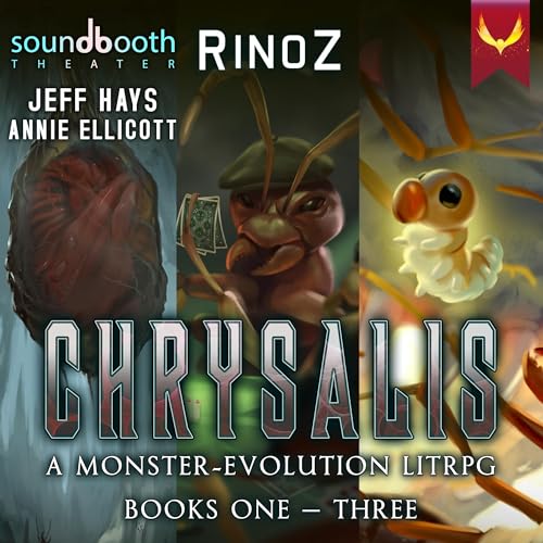 Chrysalis, Books 1-3