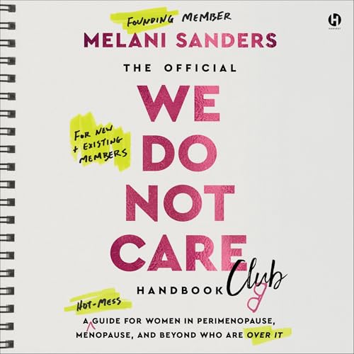 The Official We Do Not Care Club Handbook