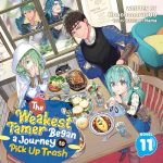 The Weakest Tamer Began a Journey to Pick Up Trash, Vol. 11