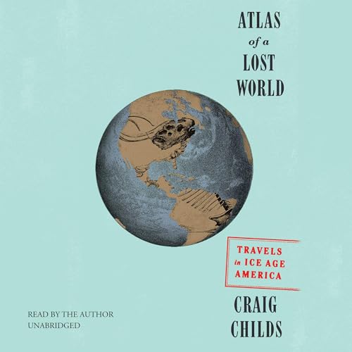 Atlas of a Lost World