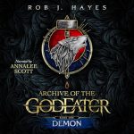 Archive of the God Eater, Book 1: Demon