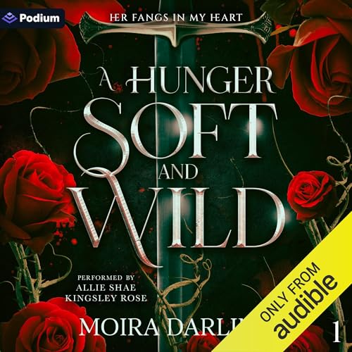 A Hunger Soft and Wild