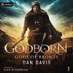 Gods of Bronze, Book 1: Godborn