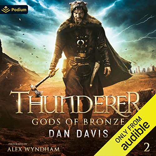 Gods of Bronze, Book 2: Thunderer