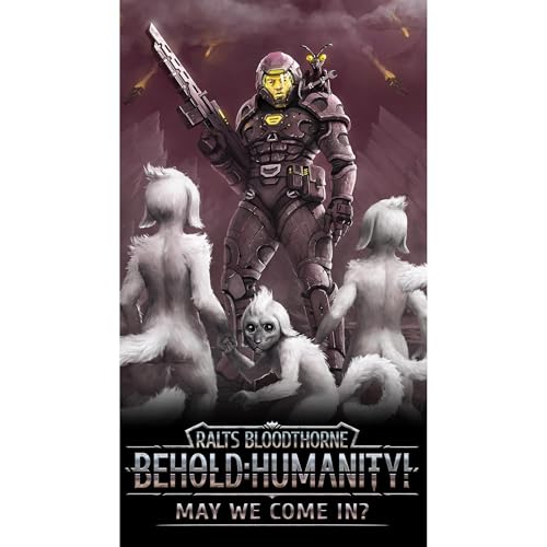 Behold Humanity!, Book 1: May We Come In?