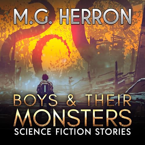 Boys & Their Monsters