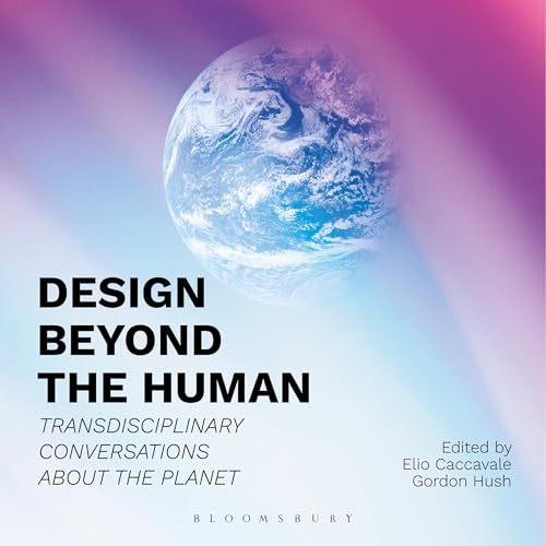 Design Beyond the Human