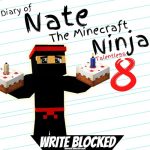 Diary of Nate the Minecraft Ninja, Book 8: Talentless