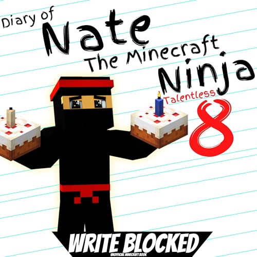 Diary of Nate the Minecraft Ninja, Book 8: Talentless