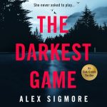 The Darkest Game