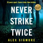Never Strike Twice