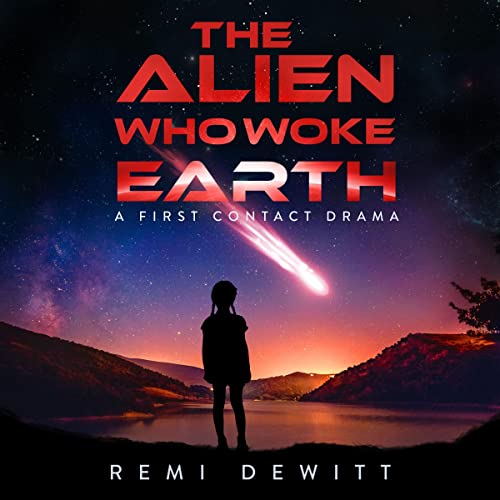 The Alien Who Woke Earth