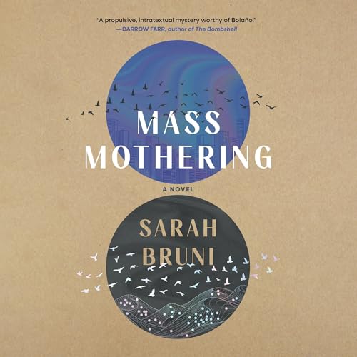 Mass Mothering