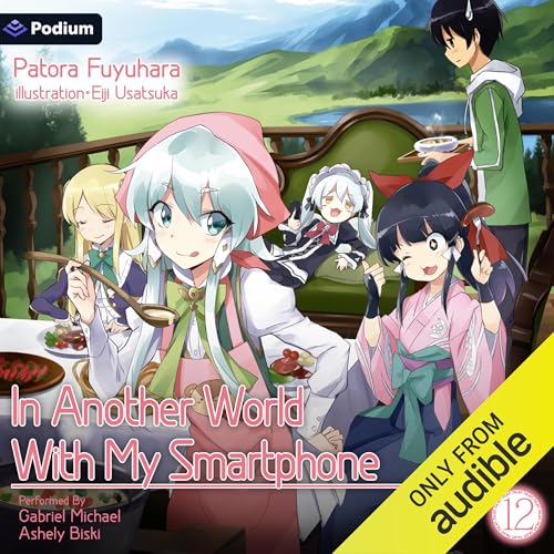In Another World with My Smartphone: Volume 12