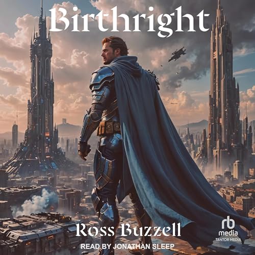 Birthright: A Boronian Saga