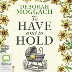 To Have and to Hold